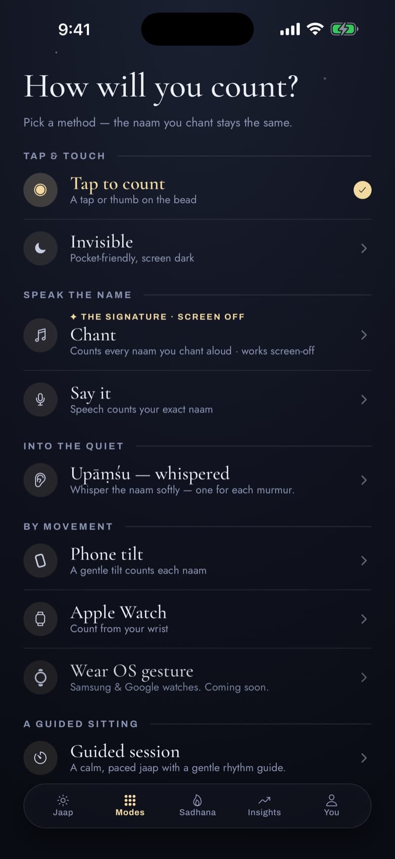 The Modes screen — Tap, Invisible, Chant, Say it, Upāṃśu whisper, Phone tilt, and Apple Watch ways to count